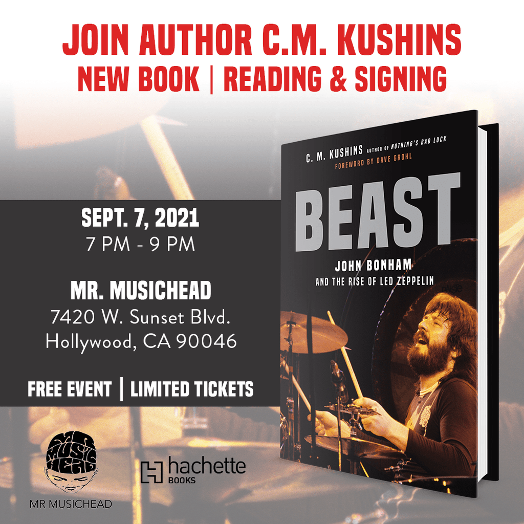 Beast: John Bonham and the Rise of Led Zeppelin by C.M. Kushins | Author Book Signing & Exhibition