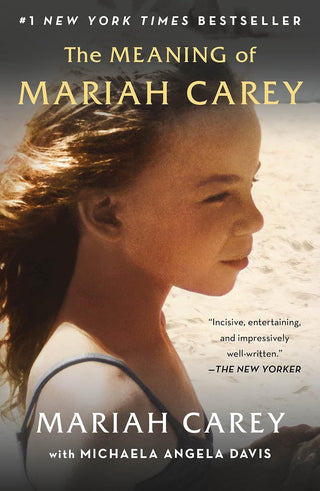 The Meaning of Mariah Carey (Softcover)