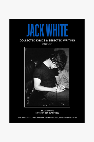 Jack White Complete Lyrics and Selected Writing (Hardcover)