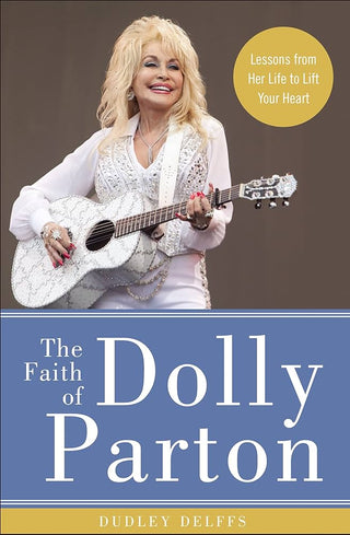 The Faith of Dolly Parton (Hardcover)