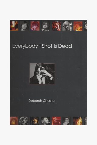 Everybody I Shot is Dead (Hardcover)