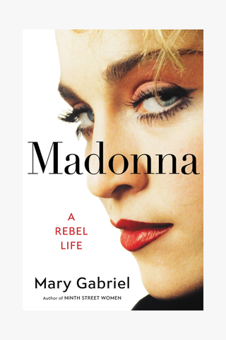 Madonna: Rebel Life (Hardcover)