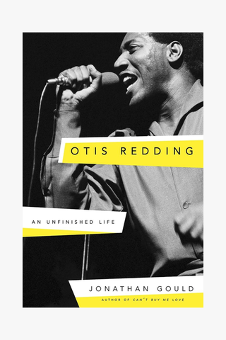 Otis Redding: An Unfinished Life (Hardcover)