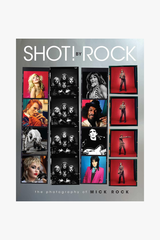 SHOT! by Rock: The Photography of Mick Rock (Hardcover)