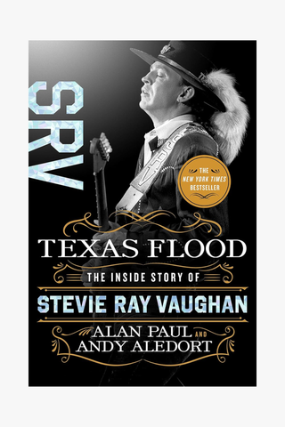 Texas Flood: The Inside Story of Stevie Ray Vaughan (Hardcover)