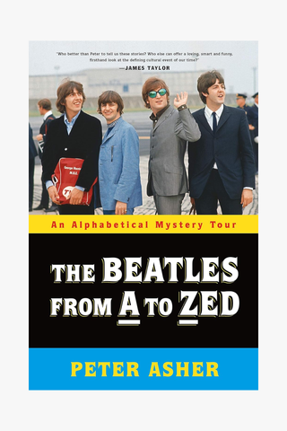 The Beatles From A to Zed: An Alphabetical Mystery Tour (Hardcover)