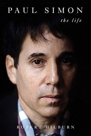 Paul Simon: The Life (Hardcover)