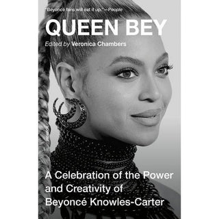 Queen Bey: A Celebration of the Power and Creativity of Beyoncé Knowles-Carter (Softcover)